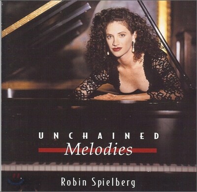 Robin Spielberg - Unchained Melodies