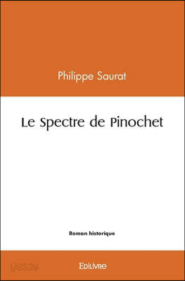 Le Spectre de Pinochet