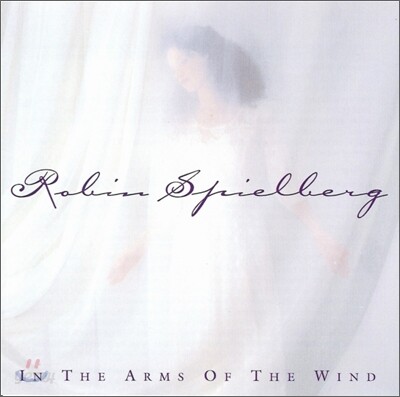 Robin Spielberg - In The Arms Of The Wind
