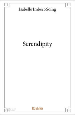 Serendipity