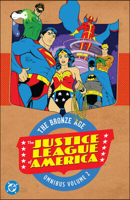 Justice League of America: The Bronze Age Omnibus Vol. 2 (2027 Edition)
