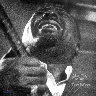 Albert King & Otis Rush — Door To Door 앨범 커버