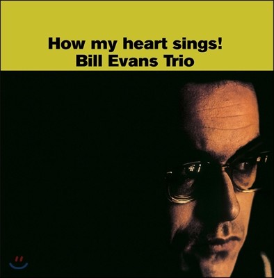 Bill Evans (빌 에반스) — How My Heart Sings! 앨범 커버