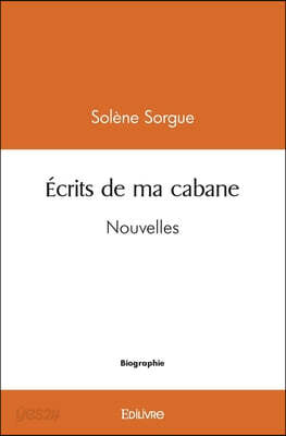 Écrits de ma cabane