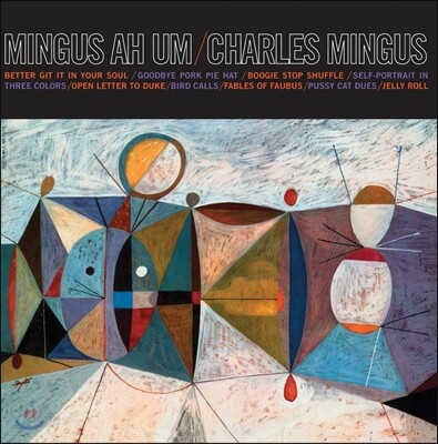 Charles Mingus - Mingus Ah Um
