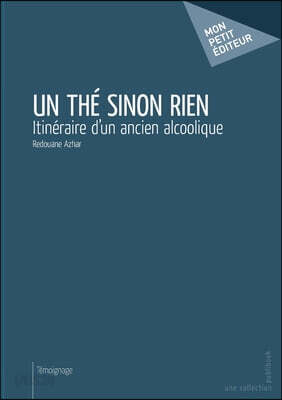 Un thé sinon rien