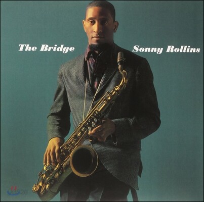 Sonny Rollins - The Bridge
