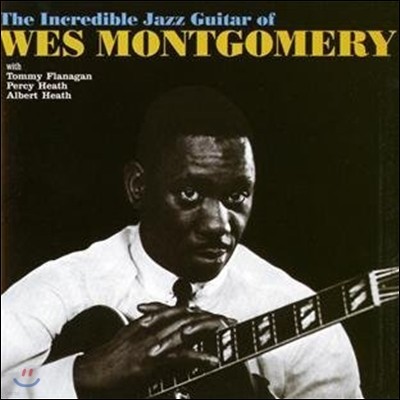 Wes Montgomery — The Incredible Jazz Guitar Of Wes 앨범 커버