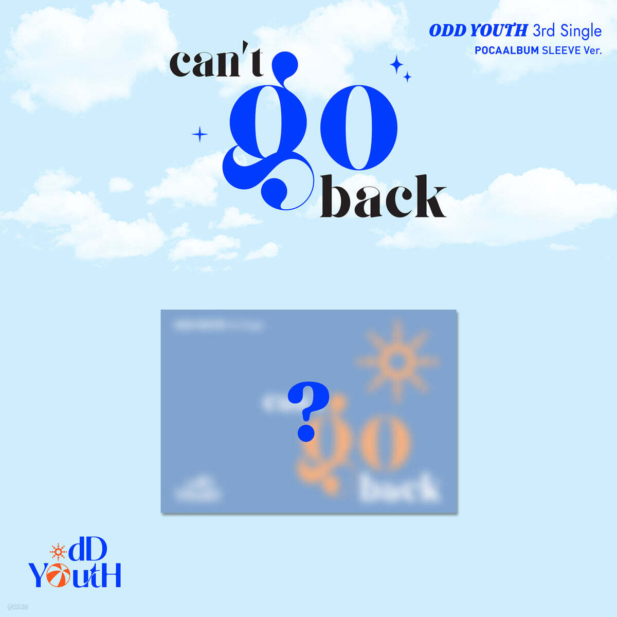 오드유스 (ODD YOUTH) - 싱글앨범 3집 : can't go back [POCAALBUM SLEEVE Ver.]