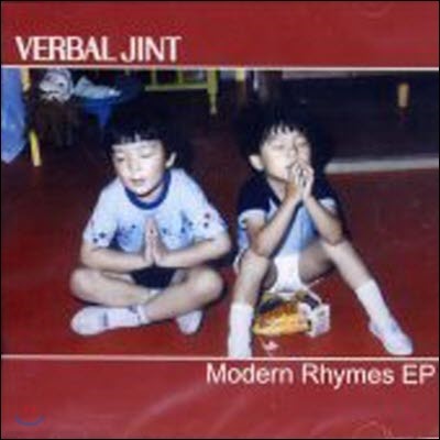 [߰] Verbal Jint (Ʈ)  / Modern Rhymes