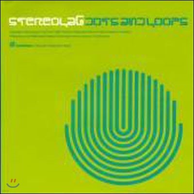 [߰] Stereolab / Dots And Loops ()