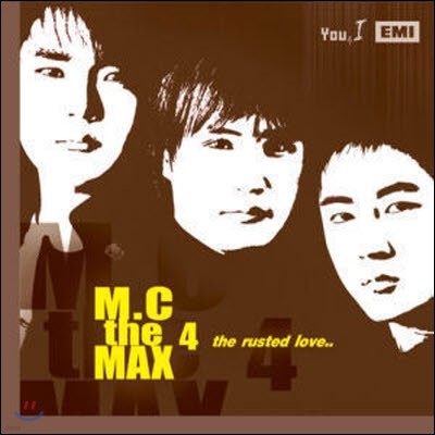 [߰] M.C The Max(ƽ) / The Rusted Love ()