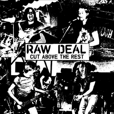 Raw Deal — Cut Above The Rest 앨범 커버