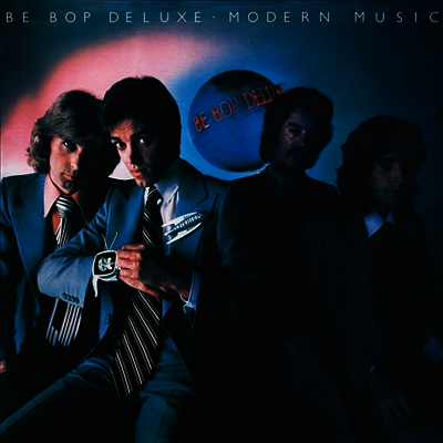 Be Bop Deluxe — Modern Music (Remastered) 앨범 커버