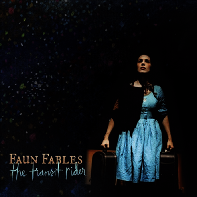 Faun Fables — Transit Rider 앨범 커버