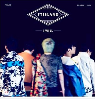 [중고] 에프티 아일랜드 (FT Island) / 5집 I Will (Digipack)