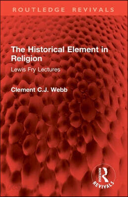 Historical Element in Religion
