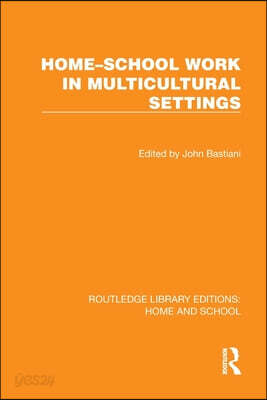 Home–School Work in Multicultural Settings
