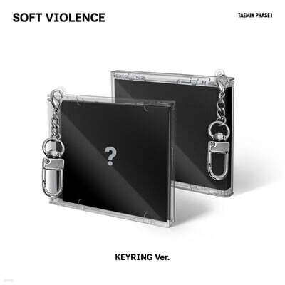 Taemin (TAEMIN) - PHASE I : Soft Violence [KEYRING Ver.]