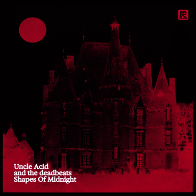 Uncle Acid & The Deadbeats — Shapes Of Midnight (US Indie Exclusive) 앨범 커버