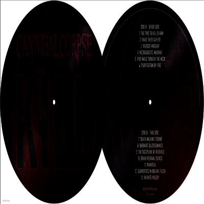 Cannibal Corpse — Kill (Picture Disc) 앨범 커버