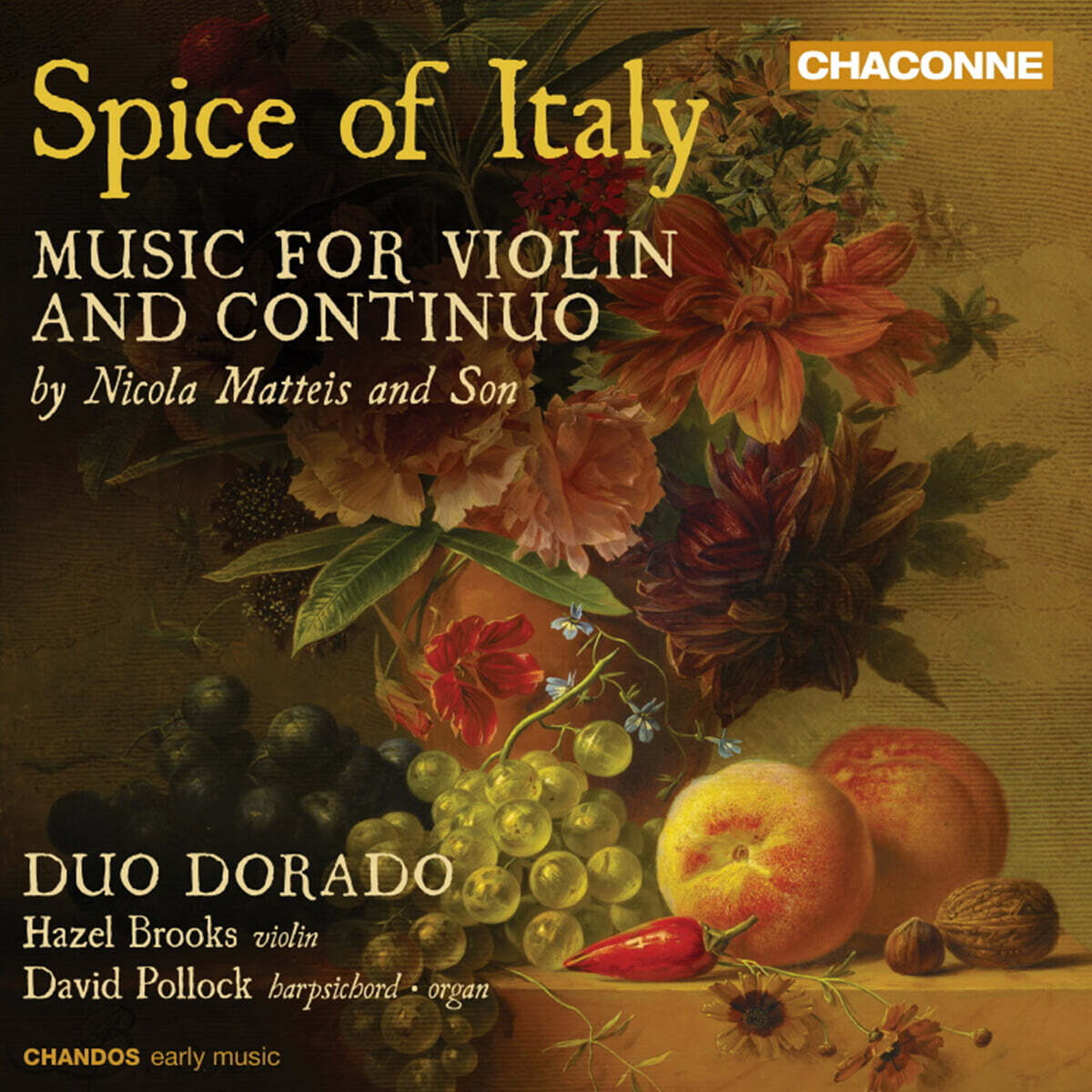 이탈리아의 향신료 - 니콜라 마테이스 부자의 바이올린과 통주저음 음악 (Spice Of Italy - Music For Violin And Continuo By Nicola Matteis And Son)