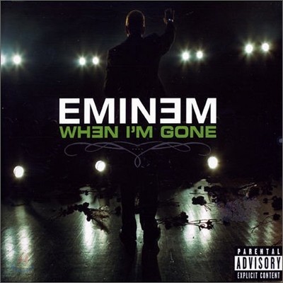 Eminem - When I'M Gone