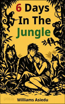 6 Days In The Jungle