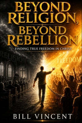 Beyond Religion, Beyond Rebellion