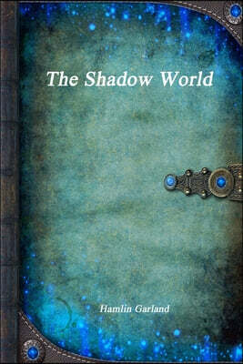 The Shadow World