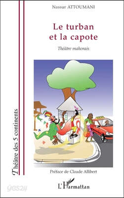 Le turban et la capote