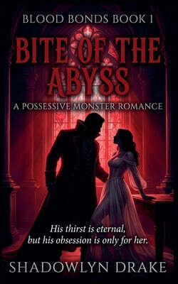 Bite Of The Abyss