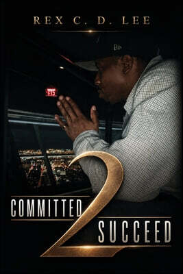 Committed 2 Succeed