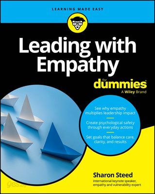 Leading with Empathy For Dummies