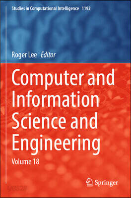 Computer and Information Science and Engineering: Volume 18