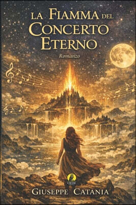 La Fiamma del Concerto Eterno