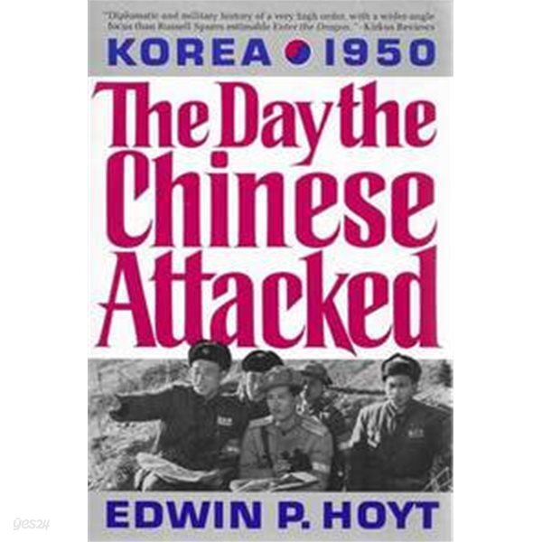 The Day the Chinese Attacked