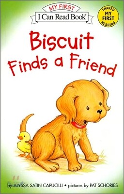 [I Can Read] My First : Biscuit Finds a Friend