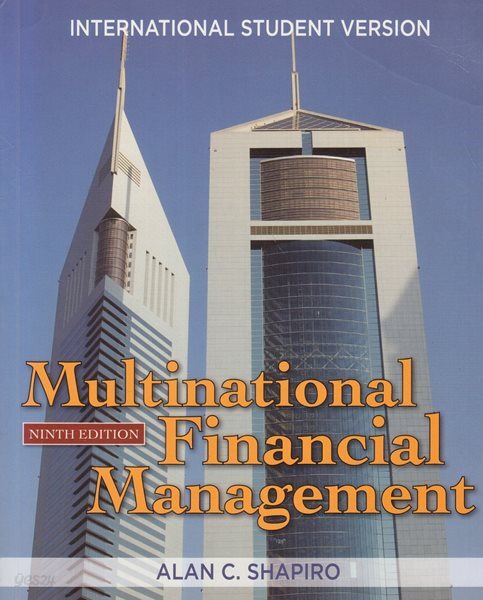 Multinational Financial Management, 9th Edition [International Student Version]