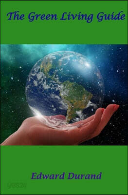 The Green Living Guide