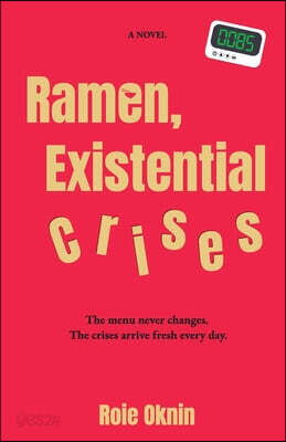 Ramen, Existential Crises