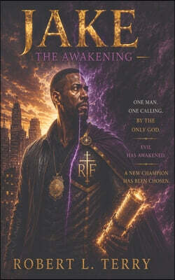 JAKE The Awakening