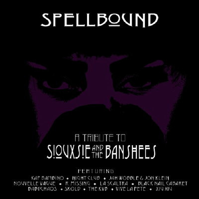Tribute To Siouxsie & The Banshees - Spellbound - A Tribute To Siouxsie & The Banshees (Purple Vinyl)(LP)