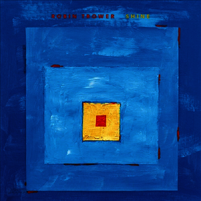 Robin Trower - Shine (CD)