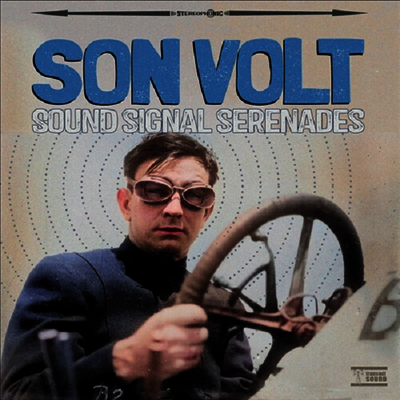 Son Volt - Sound Signal Serenades (CD)