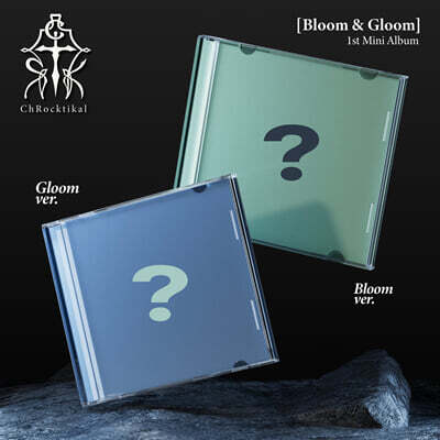 ChRocktikal - Bloom & Gloom [1 of 2 types sent randomly]
