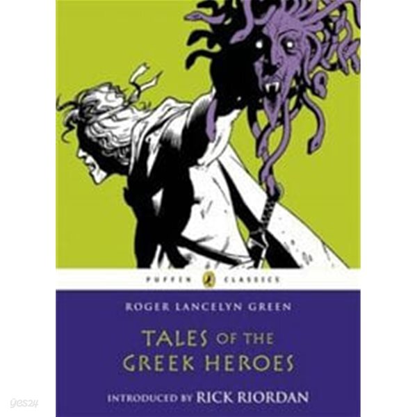 Tales of the Greek Heroes