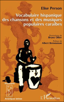 Vocabulaire hispanique des chansons et des musiques populaires caraibes