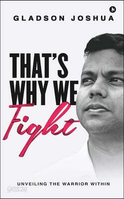 That's Why We Fight