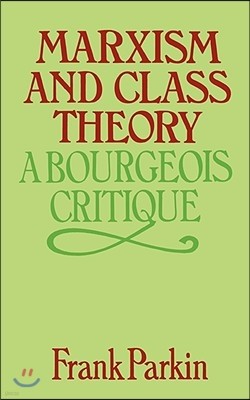 Marxism and Class Theory